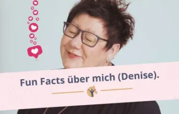 Blockgrafik: „Fun Facts über mich (Denise).“; Denise beckmann lächelt links an der Kamera vorbei