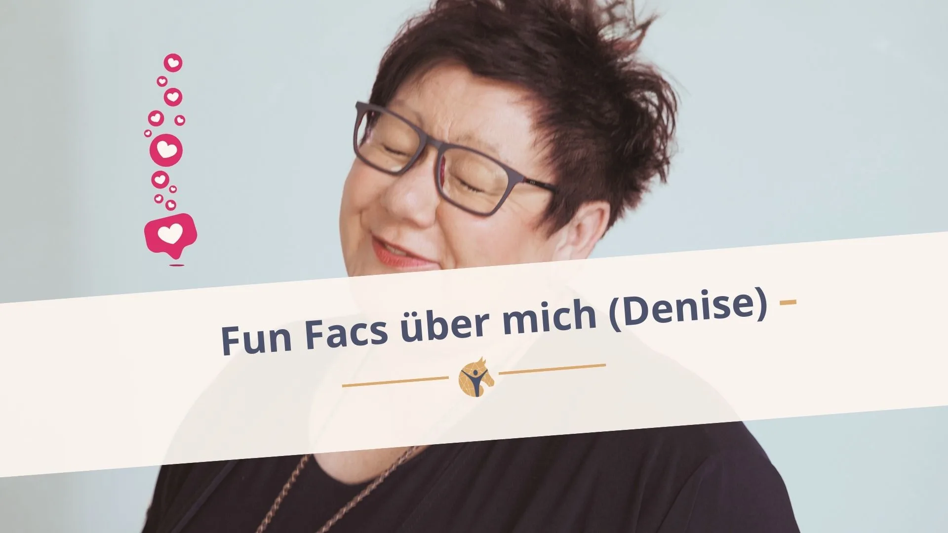 Blockgrafik: „Fun Facts über mich (Denise).“; Portraitfoto von Denise Beckmann.